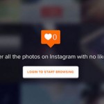 No likes yet, el sitio que te quiere salvar del rechazo en Instagram