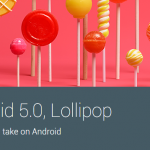 Android 5.0 Lollipop, Conoce La Nueva Versión de Android